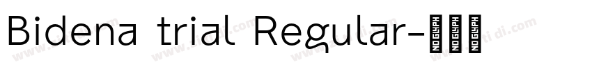 Bidena trial Regular字体转换